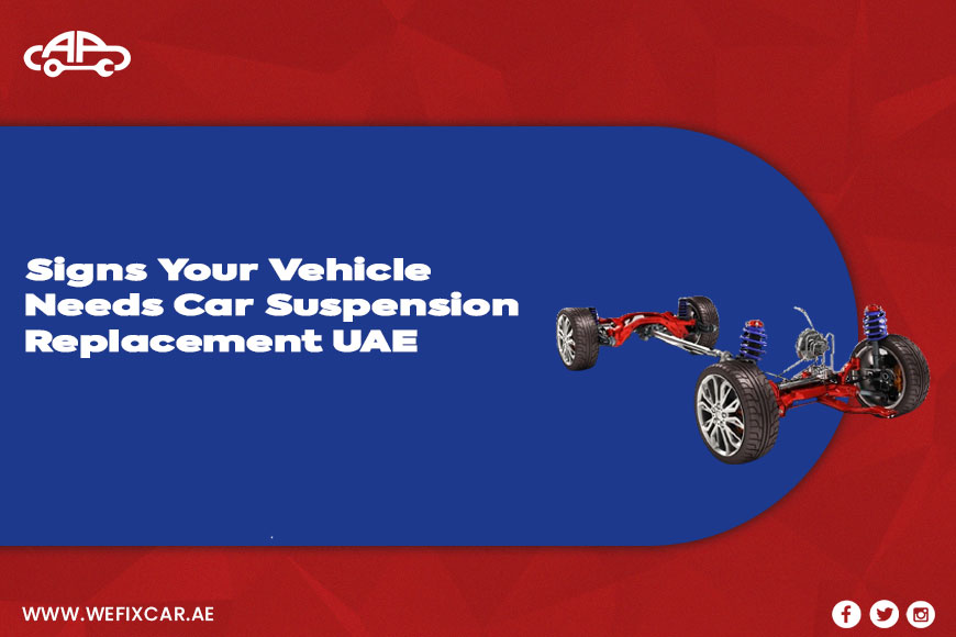 Car Suspension Replacement UAE