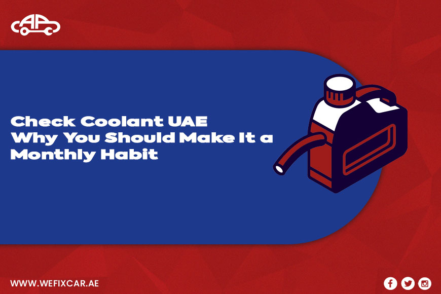 Check Coolant UAE