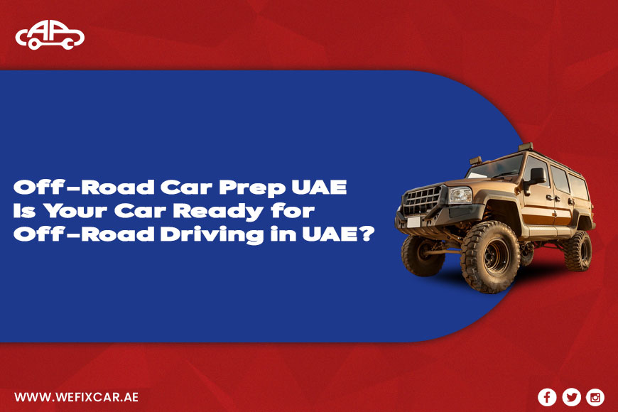 Off Road Car Prep UAE