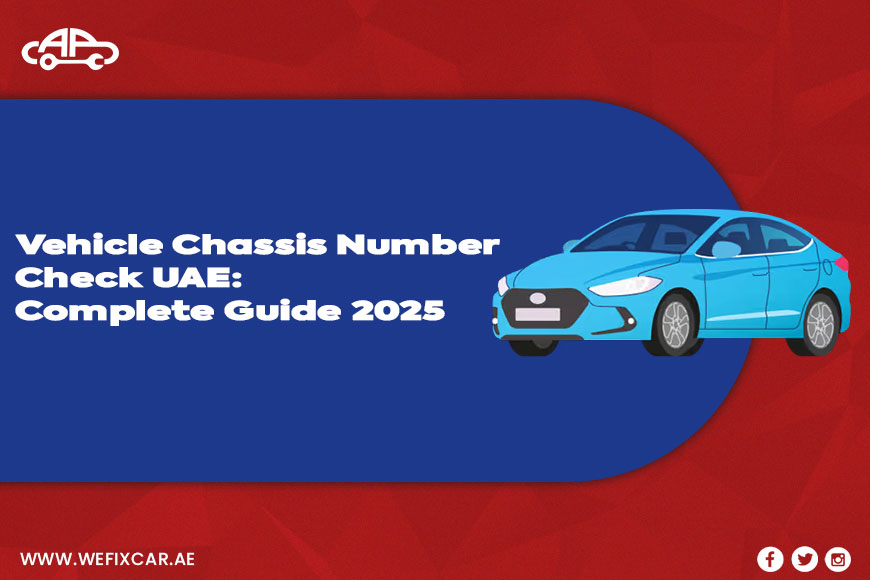 Stepwise Vehicle Chassis Number Check in UAE 2025