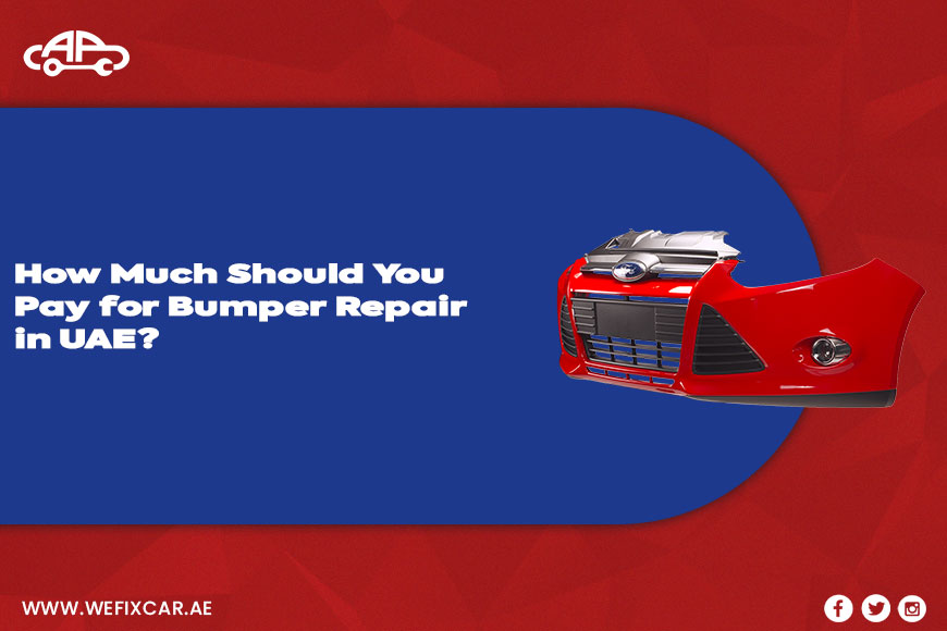 How Much Should You Pay for Bumper Repair in UAE? | Complete Cost Guide 2025