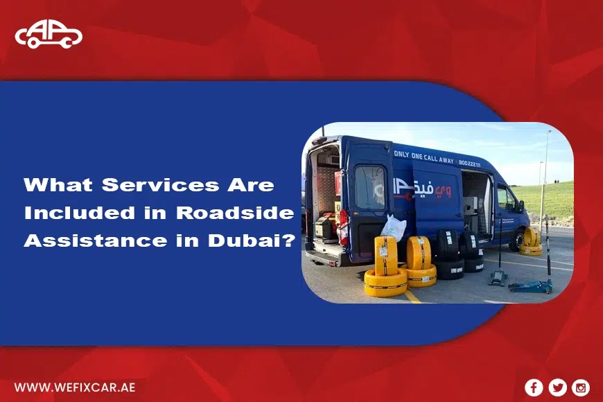 Roadside Assistance in Dubai